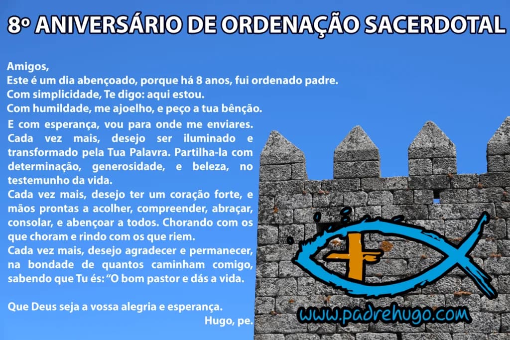 8º ANIVERSÁRIO DE ORDENAÇÃO SACERDOTAL