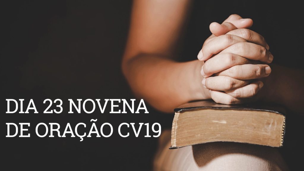 Dia-23-Novena-de-oração-CV19