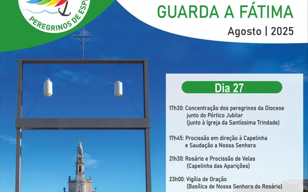 Diocese da Guarda: Peregrinação Diocesana a Fátima 2025